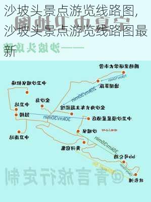 沙坡头景点游览线路图,沙坡头景点游览线路图最新