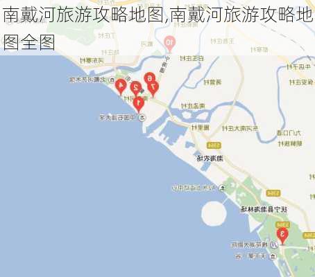 南戴河旅游攻略地图,南戴河旅游攻略地图全图